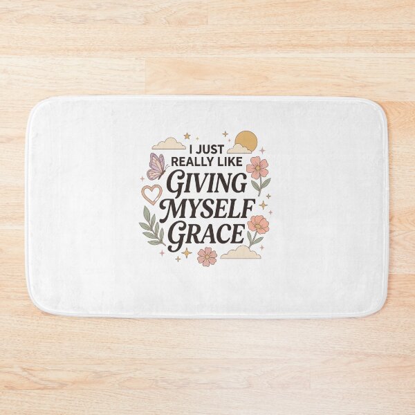 Item preview, I Just Really Like Giving Myself Grace Mental Health Self Care Quote designed and sold by AmeliaShirts.