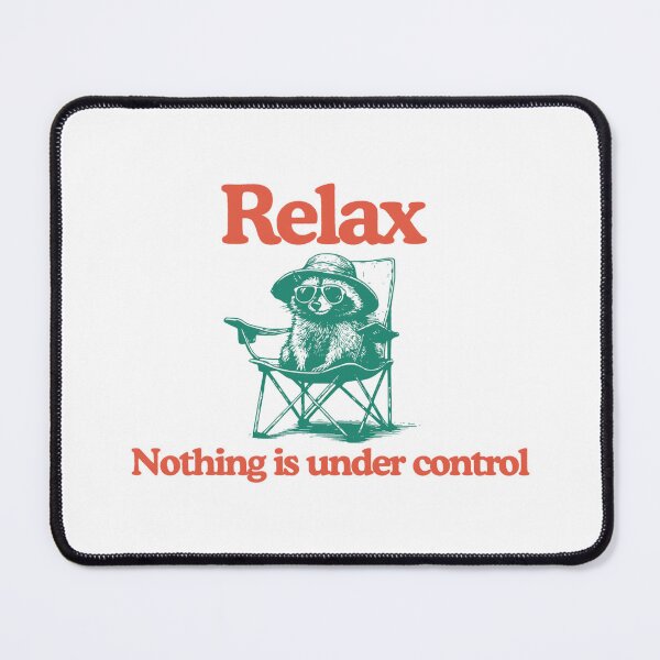 Item preview, Chill Raccoon Vintage - Relax Nothing Is Under Control Trash Panda - Summer Racoon - Raccoon Chilling Vibes  designed and sold by cleanframe.