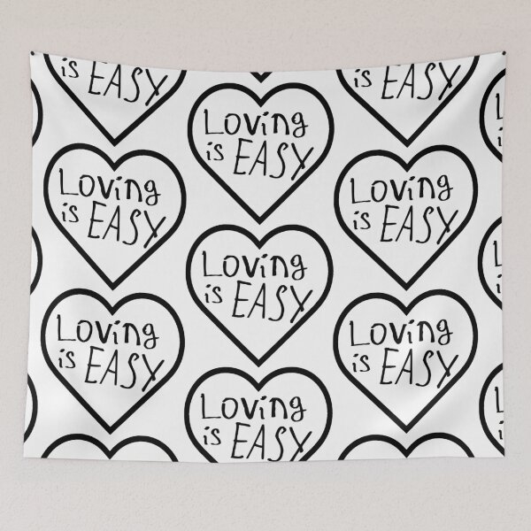 Item preview, Loving is Easy designed and sold by kinpirks.