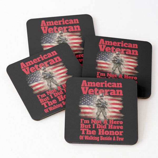 Item preview, American Veteran I’m Not A Hero But I Did Have The Honor Of Walking Beside A Few Art Design. designed and sold by fantasticdesign.