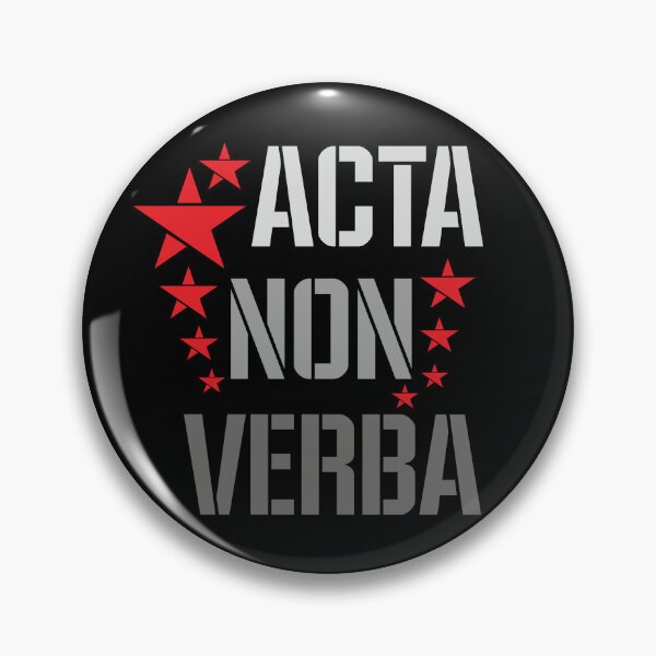Item preview, Acta Non Verba designed and sold by MagicEyesOnly.