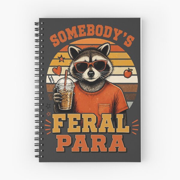 Item preview, Somebody's Feral Para Funny Raccoon School Paraprofessional designed and sold by MagicTheDog.
