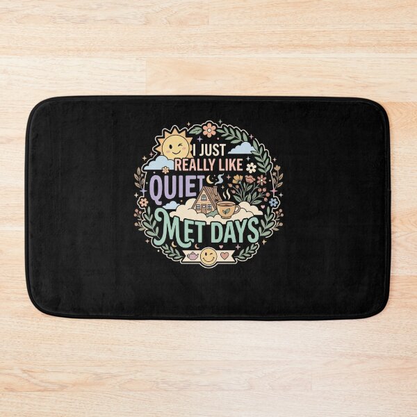 Item preview, I Just Really Like Quiet Days Mental Health Self Care Quote designed and sold by AmeliaShirts.