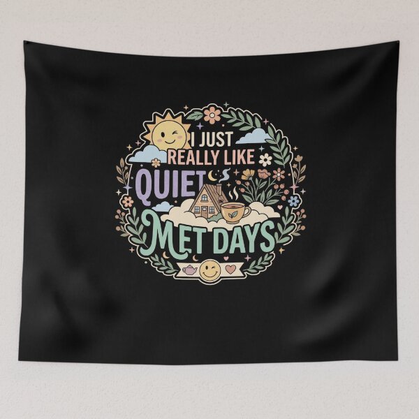 Item preview, I Just Really Like Quiet Days Mental Health Self Care Quote designed and sold by AmeliaShirts.