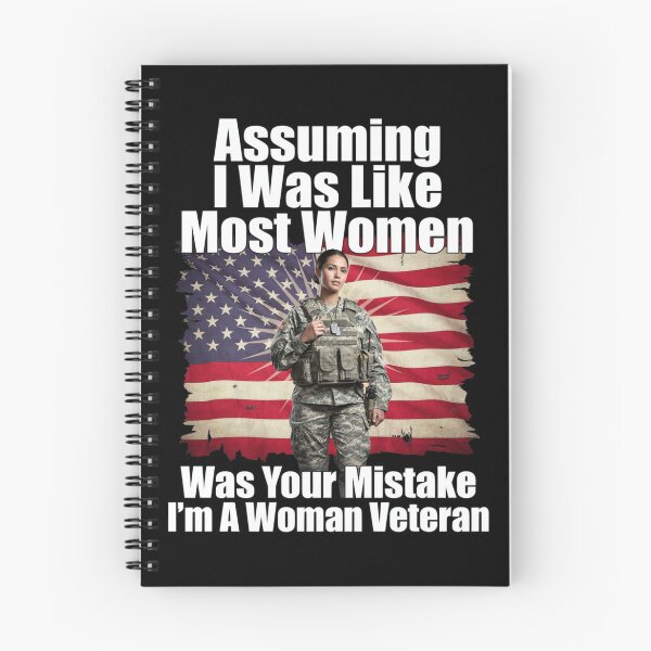 Item preview, Assuming I Was Like Most Women Was Your Mistake I’m A Woman Veteran Art Design designed and sold by fantasticdesign.