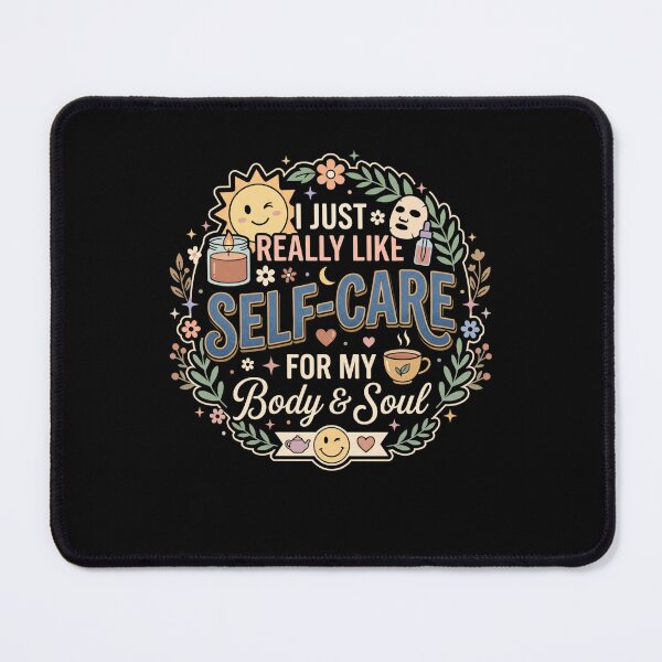 Item preview, I Just Really Like Self-Care Mental Health Self Care Quote designed and sold by AmeliaShirts.