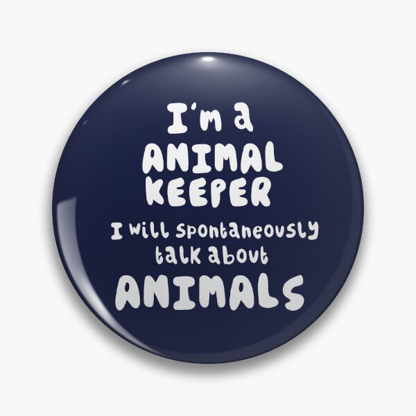 Item preview, I’m an Animal Keeper I Will Spontaneously Talk About Animals designed and sold by PrettylittlepastelUk.