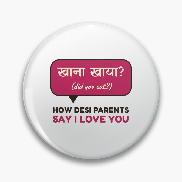 Item preview, Khana Khaya? Did You Eat? How Desi Parents Say I Love You designed and sold by Diya & Dot.