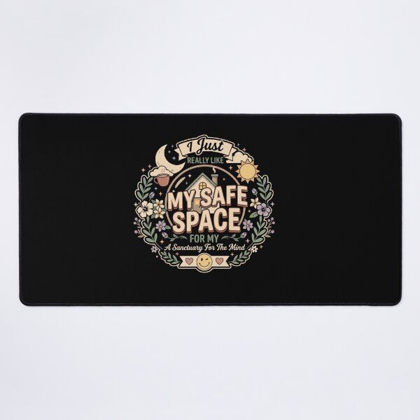 Item preview, I Just Really Like My Safe Space Mental Health Self Care Quote designed and sold by AmeliaShirts.