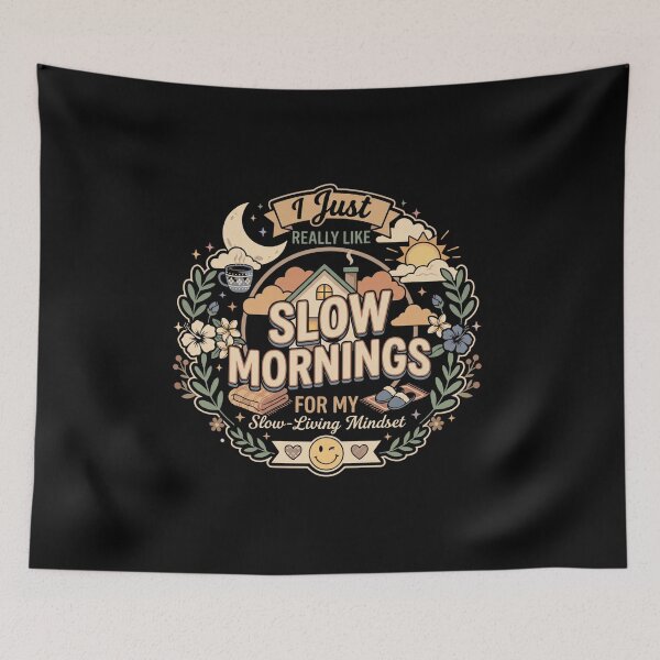 Item preview, I Just Really Like Slow Mornings Mental Health Self Care Quote designed and sold by AmeliaShirts.