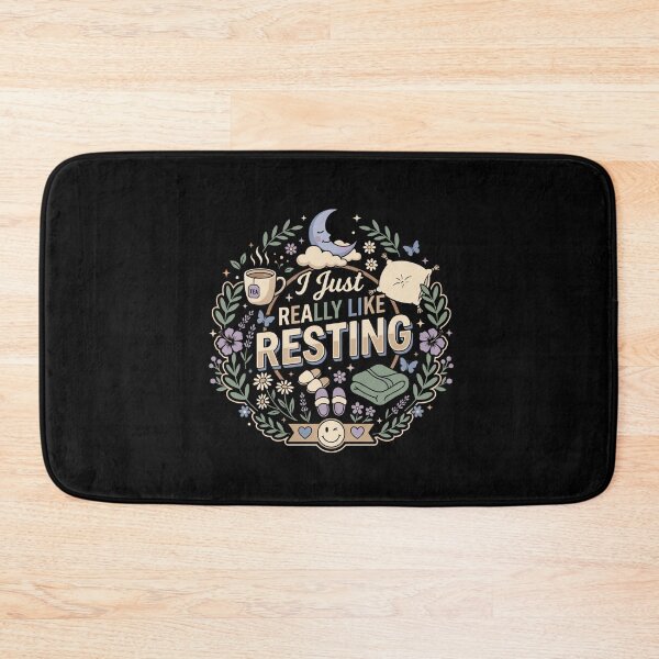 Item preview, I Just Really Like Resting Self Care Quote Mental Health  designed and sold by AmeliaShirts.
