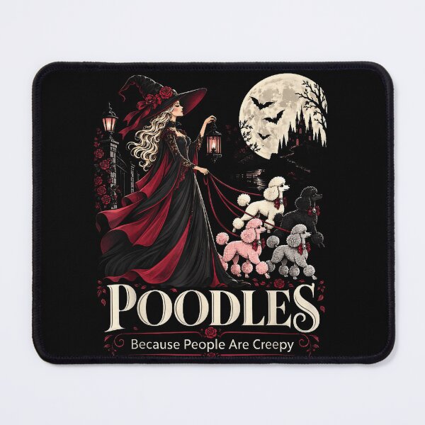 Item preview, Halloween Poodle Witch Because People Are Creepy designed and sold by NoeValdric.