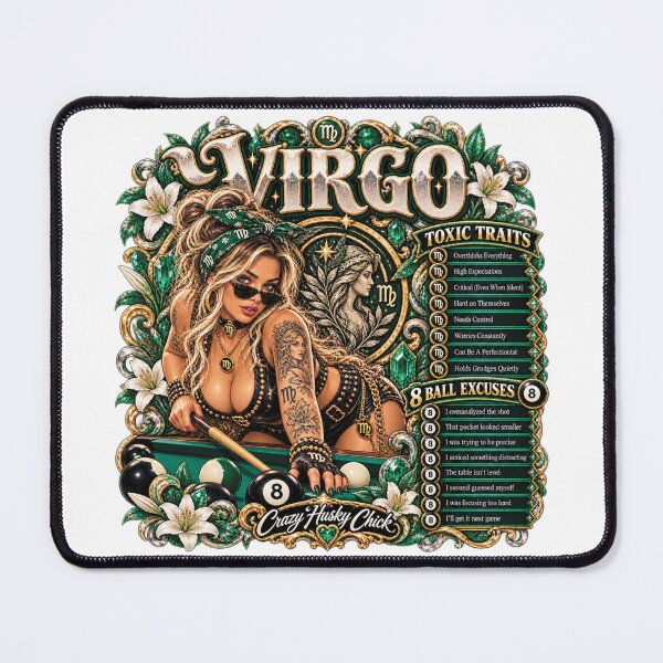 Item preview, Virgo Pool Player Toxic Traits & 8 Ball Excuses | Crazy Husky Chick designed and sold by Crazyhuskychick.