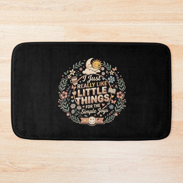 Item preview, I Just Really Like Little Things Self Care Quote Mental Health  designed and sold by AmeliaShirts.