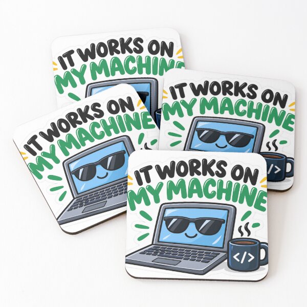 Item preview, It Works on My Machine – Funny Programmer Sticker designed and sold by Kushwaha18.