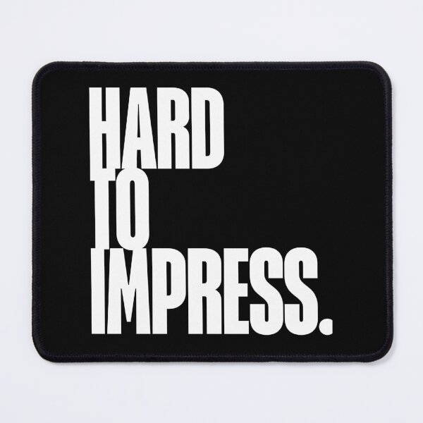 Item preview, Hard to Impress Quote, Feminist, Girl Power, Self Worth designed and sold by Magic Love Art Print.