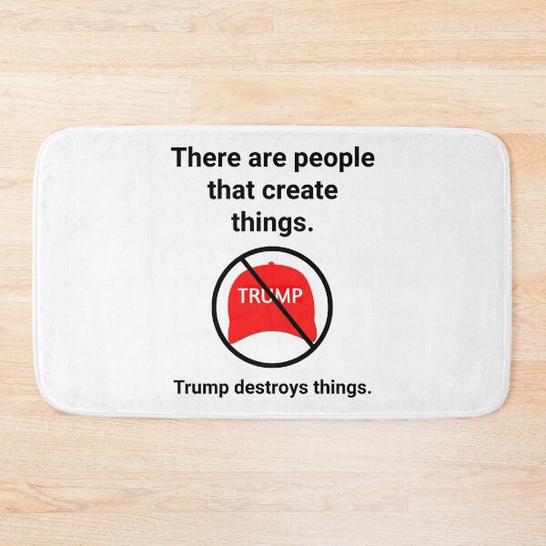 Item preview, There are people create things. Trump destroys things. designed and sold by Rachel the Artist .