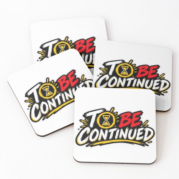 Item preview, To Be Continued – Funny Hourglass Graphic Sticker designed and sold by MeowLoka ⭐⭐⭐⭐.