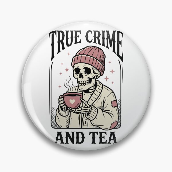 Item preview, True Crime and Tea Funny Skeleton Graphic Art designed and sold by Stone-T .