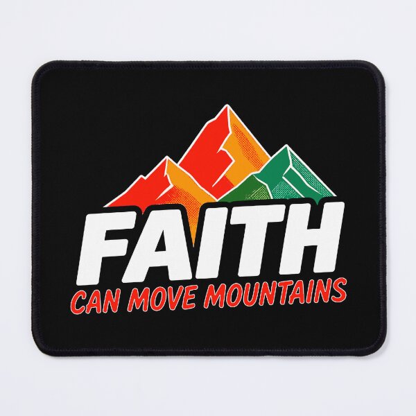 Item preview, Matthew 17:20 Faith Can Move Mountains designed and sold by plushism.