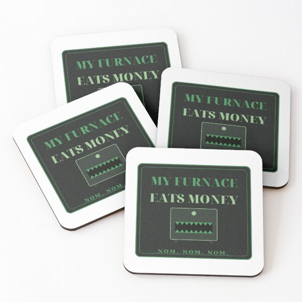 Item preview, My Furnace Eats Money Homeowner Bill Humor Tee designed and sold by thestevebro.
