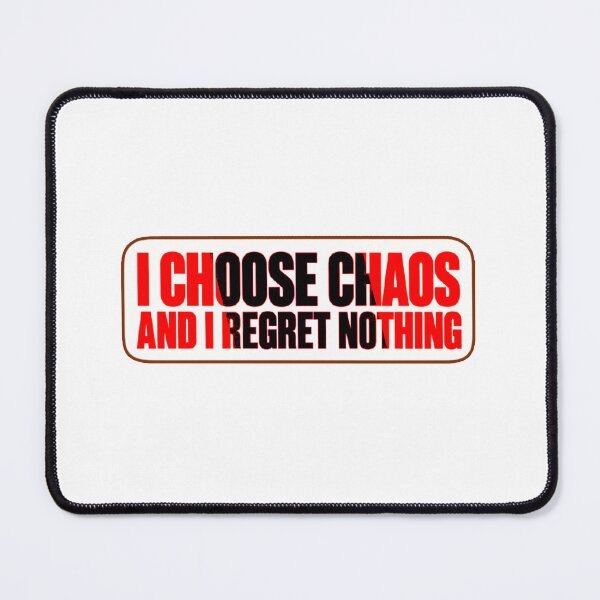 Item preview, I Choose Chaos And I Regret Nothing Funny Bumper Sticker Quote Design. designed and sold by Gopal Verma.