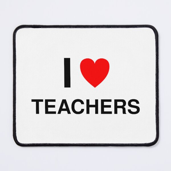 Item preview, I Love Teachers - Teacher Appreciation Gift designed and sold by I Heart Everything.