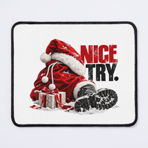 Item preview, Nice Try Sarcastic Santa Claus Winter Holiday Humor designed and sold by zzz888.