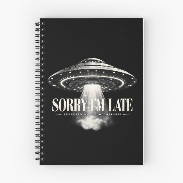 Item preview, Sorry Im Late Abducted By The Mothership Retro UFO Sci-Fi Humor designed and sold by zzz888.