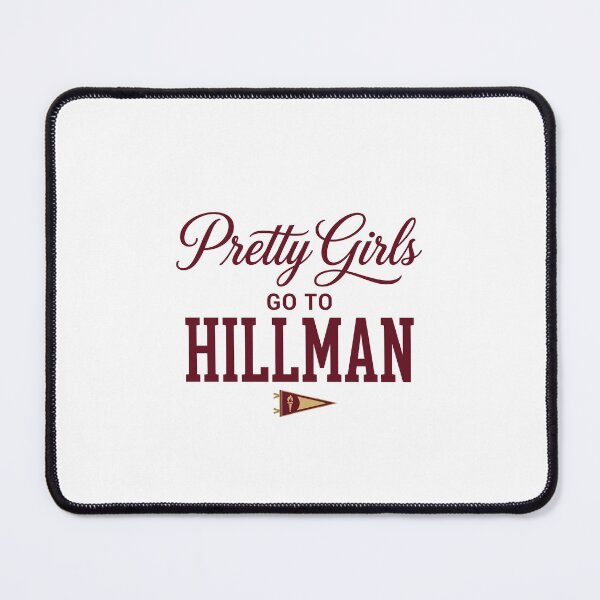 Item preview, Pretty Girls GO TO HILLMAN designed and sold by Designart68.