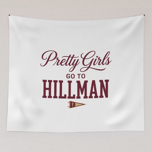 Item preview, Pretty Girls GO TO HILLMAN designed and sold by Designart68.