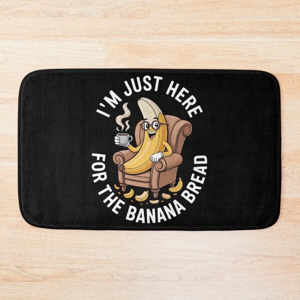 Item preview, I'm Just Here For The Banana Bread – Funny Baker Food Art designed and sold by jkrphoto.