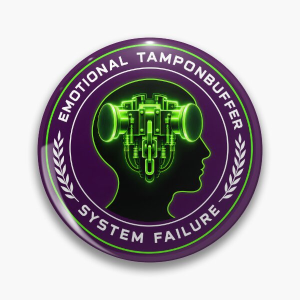 Item preview,  Emotional Tamponbuffer System Failure Cyber Badge Neon Art designed and sold by PERSPECTIVERED.