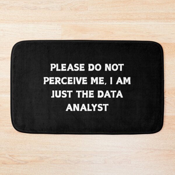 Artikelvorschau, „Nimm mich nicht wahr“ – Meme-T-Shirt mit minimalistischer Grafik zum Thema Datenanalyse entworfen und verkauft von CapriCreatives.