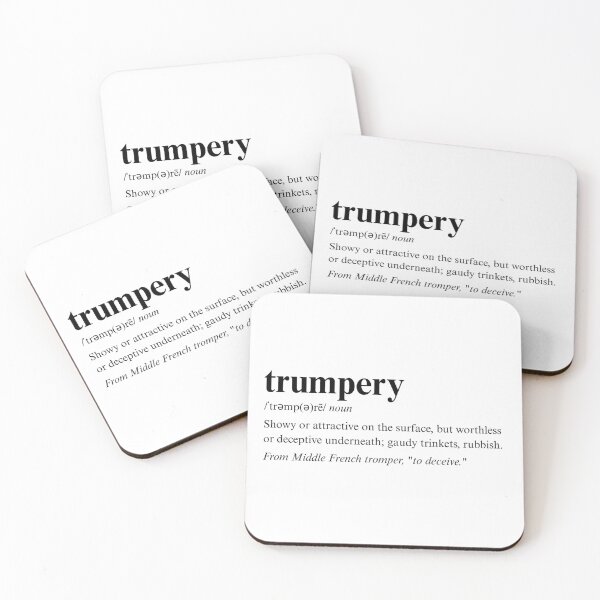 Item preview, Trumpery | Funny Dictionary Definition | Minimalist Political Humor designed and sold by RareSquareBearArts.