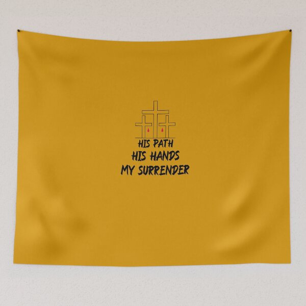 Item preview, HIS PATH, HIS HANDS, MY SURRENDER! CHRISTIAN APPAREL designed and sold by VFamDesigns.