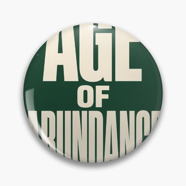 Item preview, Age of Abundance Green Badge designed and sold by The Freedom Forge.