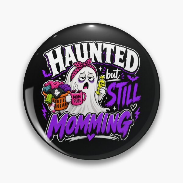 Item preview, Haunted Still Momming Halloween Ghost Mom designed and sold by shirt-hard-top1.