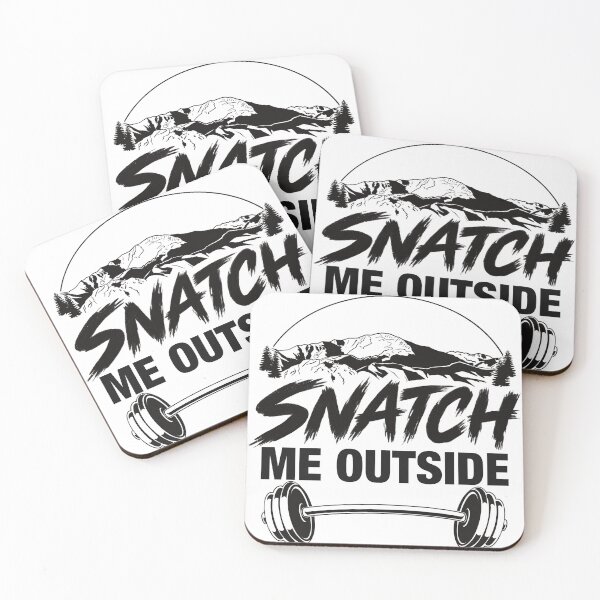 Item preview, Snatch me outside designed and sold by WillCarrollArt.