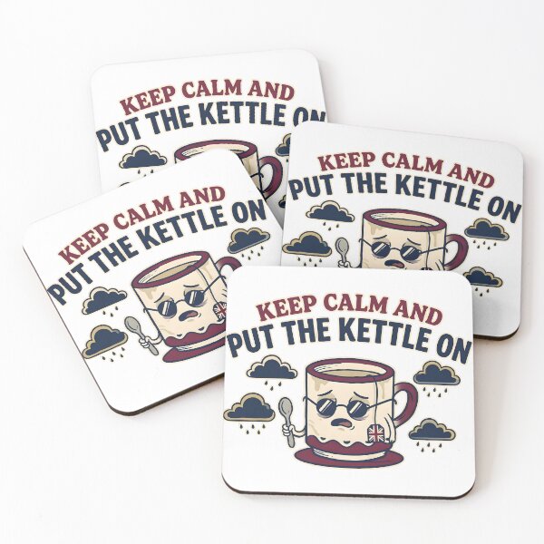 Item preview, Keep Calm And Put The Kettle On Funny British Tea Humor designed and sold by GeorgyCrafts.