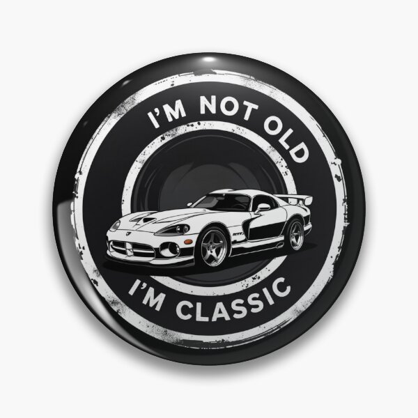 Item preview, Viper RT10 Im not old Im classic designed and sold by jackoslimited.