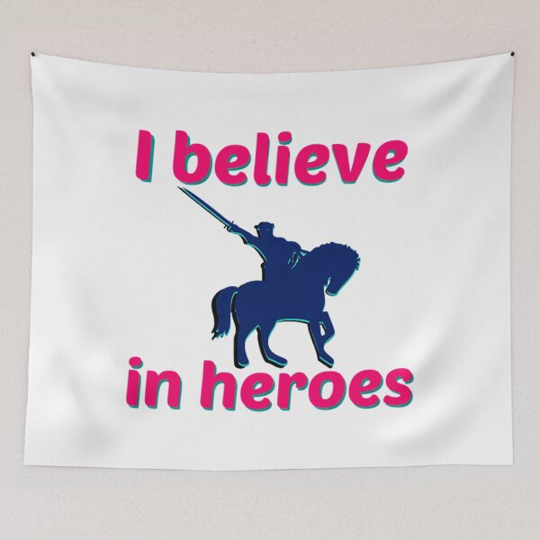 Item preview, I Believe In Heroes designed and sold by TeamDzShirt.