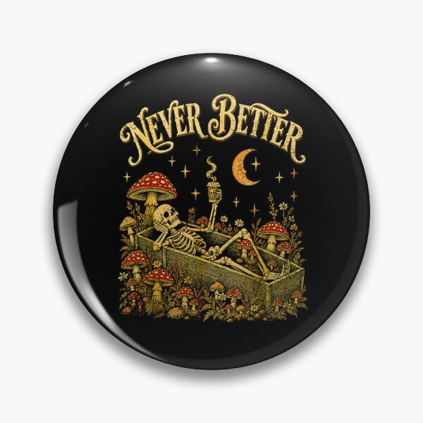 Item preview, Never Better Skeleton Coffee Lover Sarcastic Funny Art designed and sold by Byhergawaa.