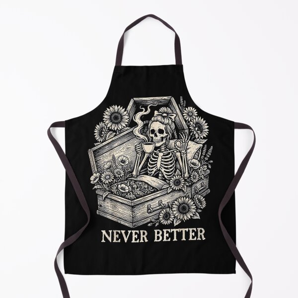 Item preview, Never Better Skeleton Coffee Lover Sarcastic Funny Art designed and sold by Byhergawaa.