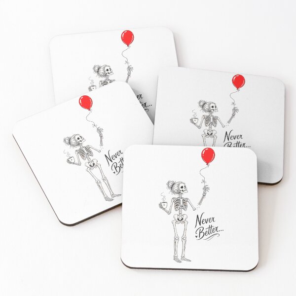Item preview, Never Better Skeleton Coffee Lover Sarcastic Funny Art designed and sold by Byhergawaa.