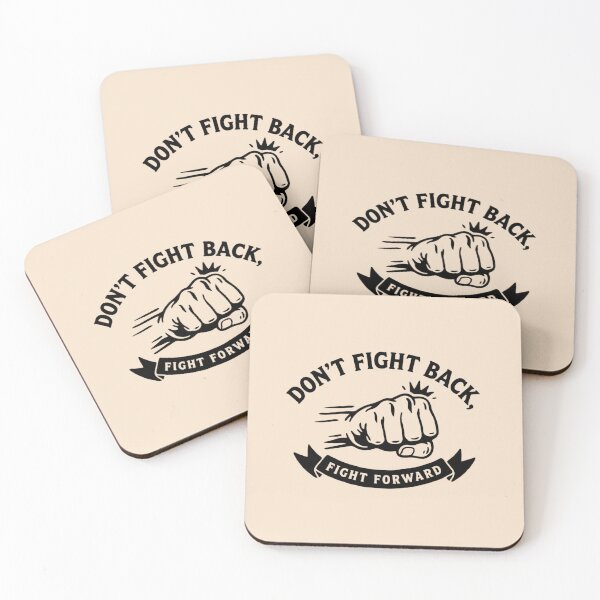 Item preview, Don't fight back, fight forward designed and sold by 123ks.