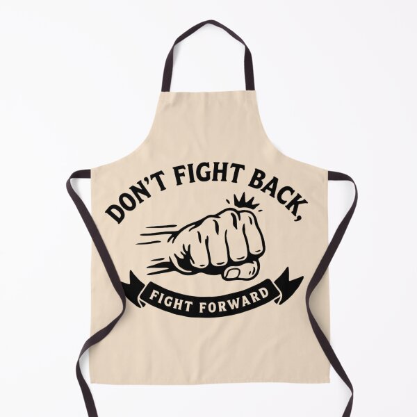 Item preview, Don't fight back, fight forward designed and sold by 123ks.