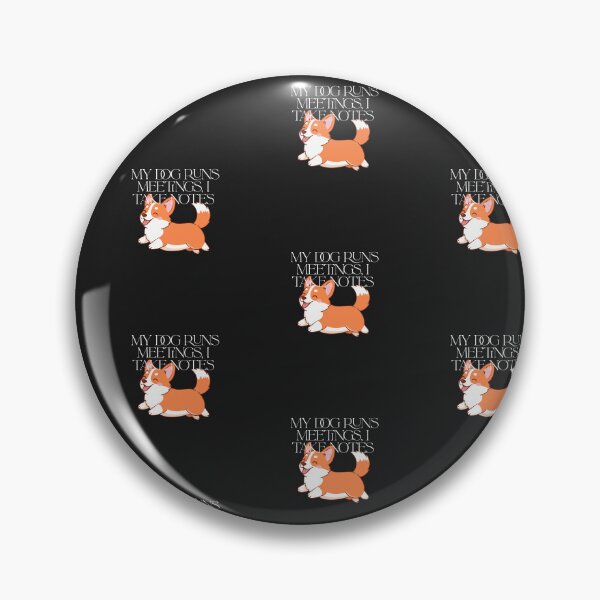 Item preview, My Dog Runs Meeting, I Take Notes designed and sold by Bubpat.