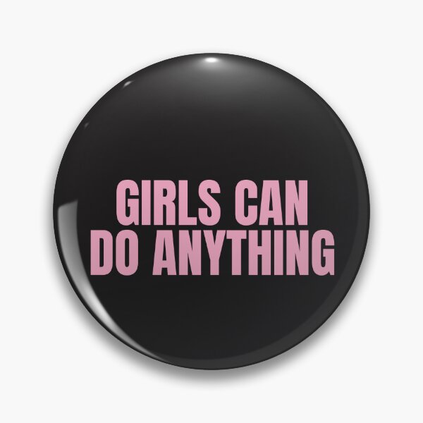 Item preview, Girls Can Do Anything designed and sold by JongoMongo.