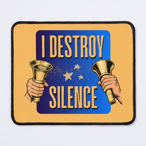 Item preview, I destroy silence designed and sold by CelticClapper.